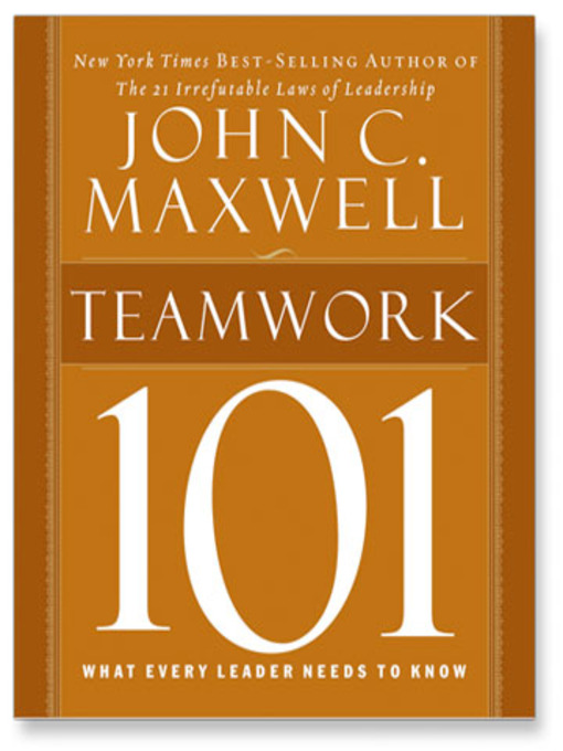 Title details for Teamwork 101 by John C. Maxwell - Wait list